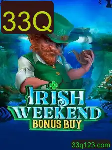 Descubra o Mundo Fascinante de IrishWeekendBonusBuy com a Palavra-Chave 33Q